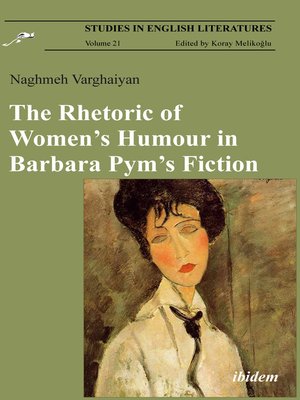cover image of The Rhetoric of Women's Humour in Barbara Pym's Fiction